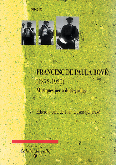 Francesc de Paula Bové (1875-1950): Músiques per a dues gralles