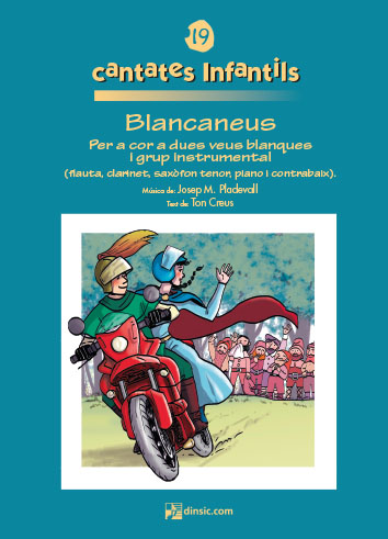 Blancaneus, per a cor a dues veus blanques i grup instrumental