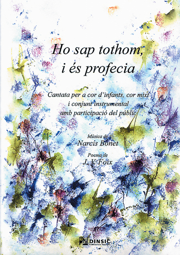 Ho sap tothom i és profecia (Vocal score)