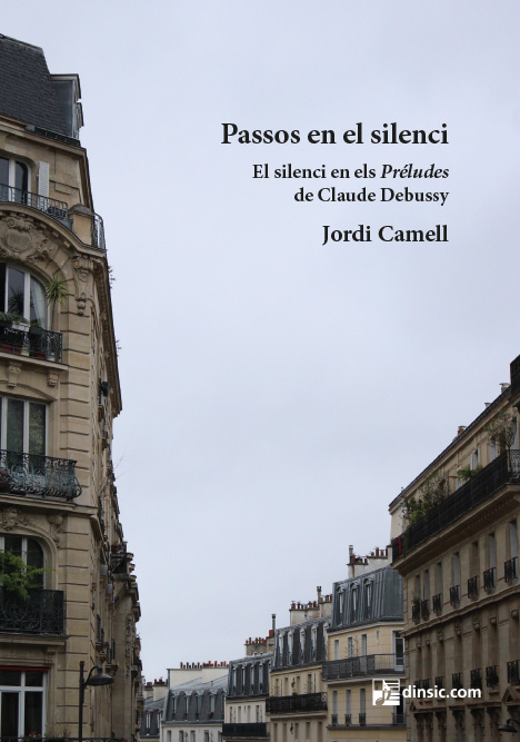 Passos en el silenci. El silenci en els Préludes de Claude Debussy